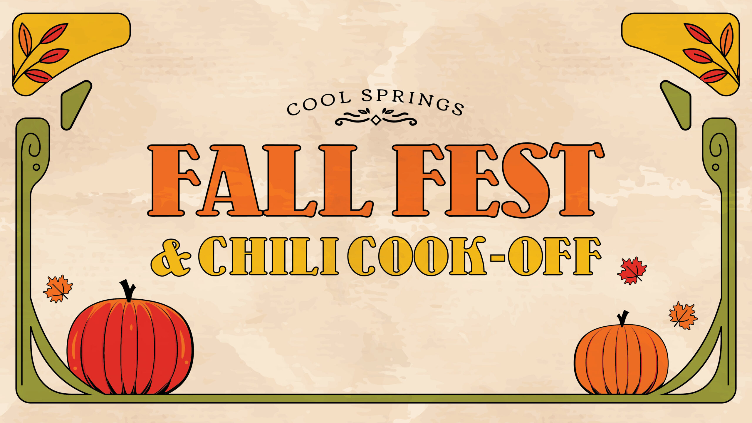 A festive banner reads “COOL SPRINGS FALL FEST & CHILI COOK-OFF” with autumn leaves and two pumpkins on a beige background decorated with green and yellow borders.