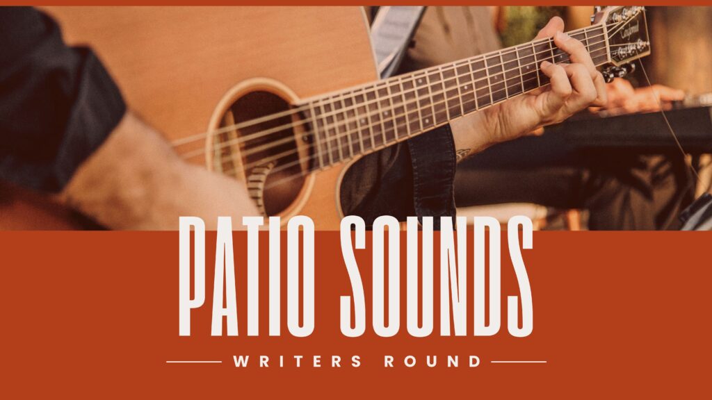 Close-up of a person playing an acoustic guitar, with the text Patio Sounds: Writers Round in bold white letters over a red background at the bottom of the image.