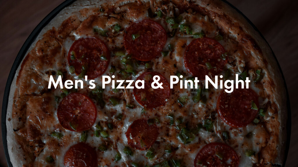 A pepperoni pizza with green peppers is shown from above. Over the image, white bold text reads: Mens Pizza & Pint Night.