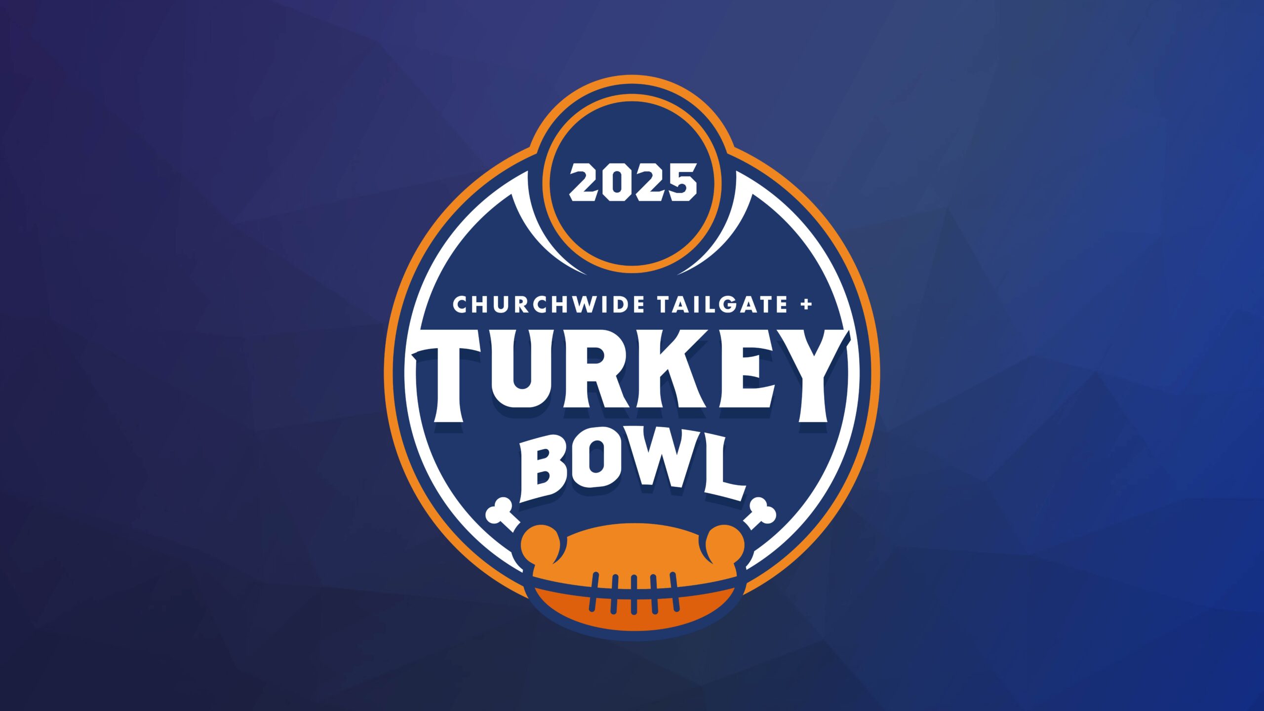 Logo for the 2025 Churchwide Tailgate Turkey Bowl, featuring a blue circular badge with orange and white accents, football icon, and bold text on a blue geometric background.