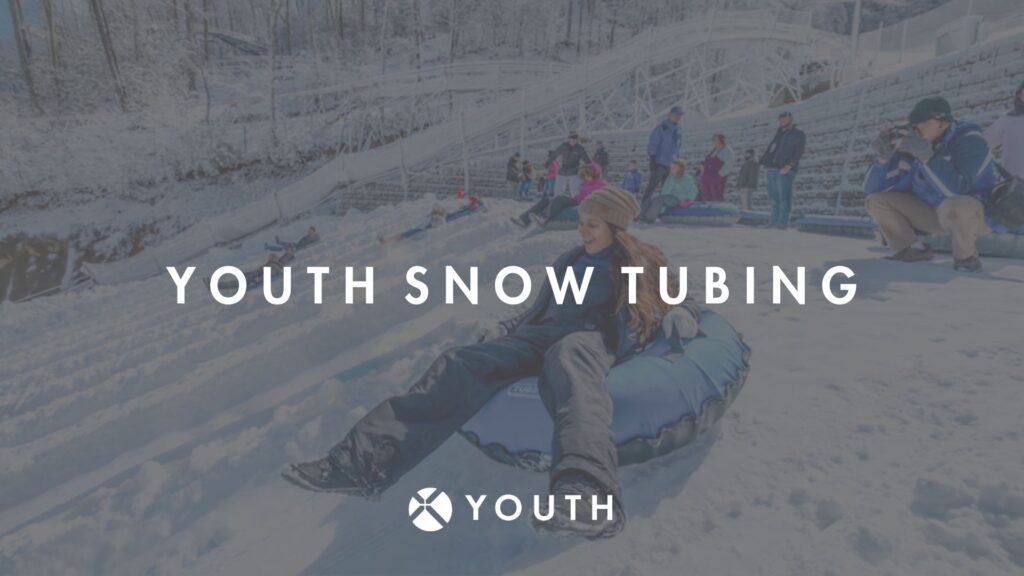 A girl rides a snow tube down a snowy hill as people watch and wait in the background. Text reads Youth Snow Tubing with the Youth logo at the bottom.