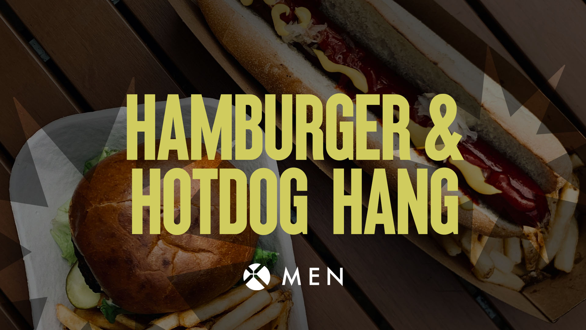A hamburger and fries in a takeout container and a hotdog with mustard and ketchup on a wooden table. Text overlay reads: Hamburger & Hotdog Hang. Men. Xbox logo below the text.