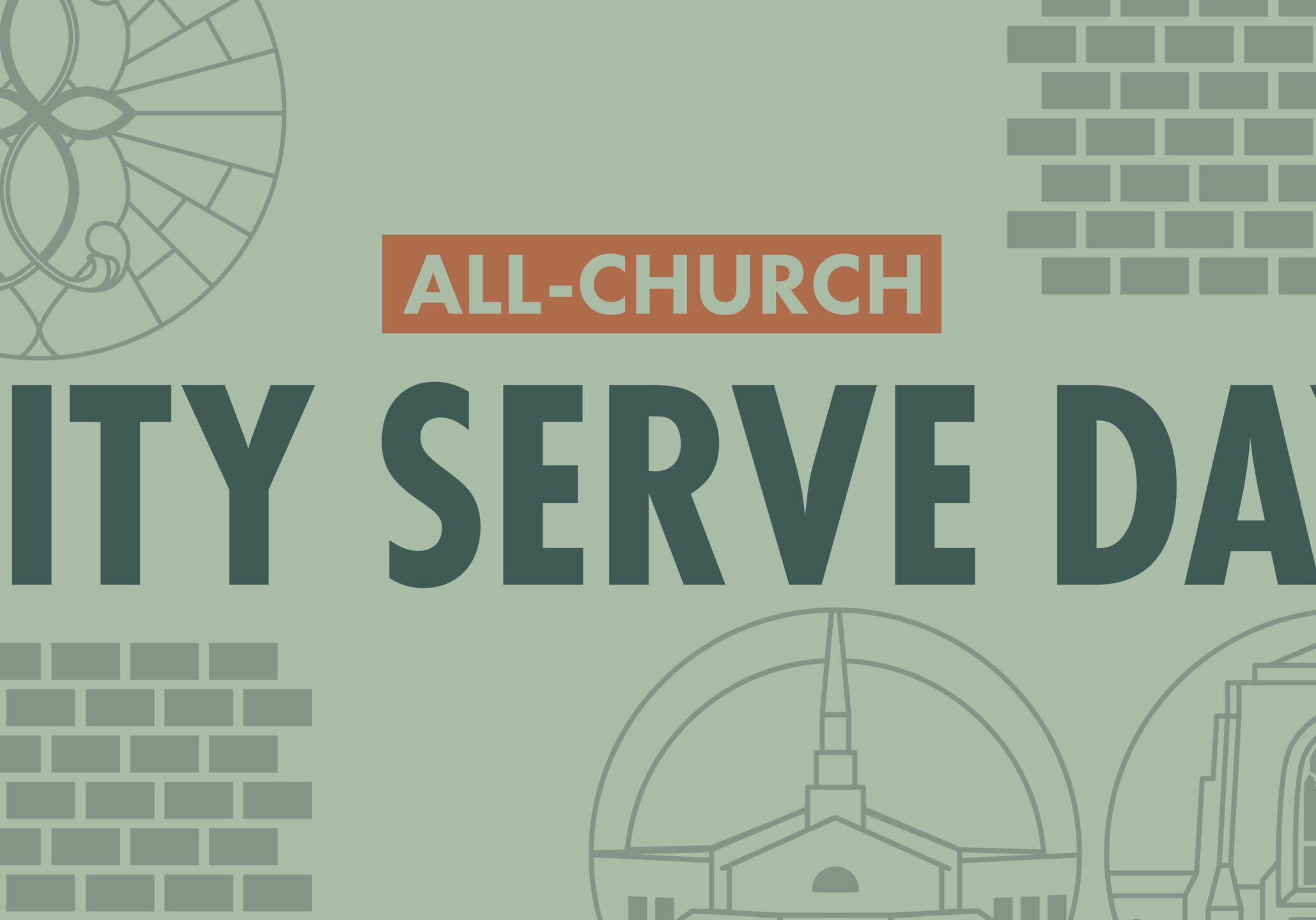 Graphic with stained glass and church illustrations reads ALL-CHURCH CITY SERVE DAY in bold letters on a light green background with brick patterns.