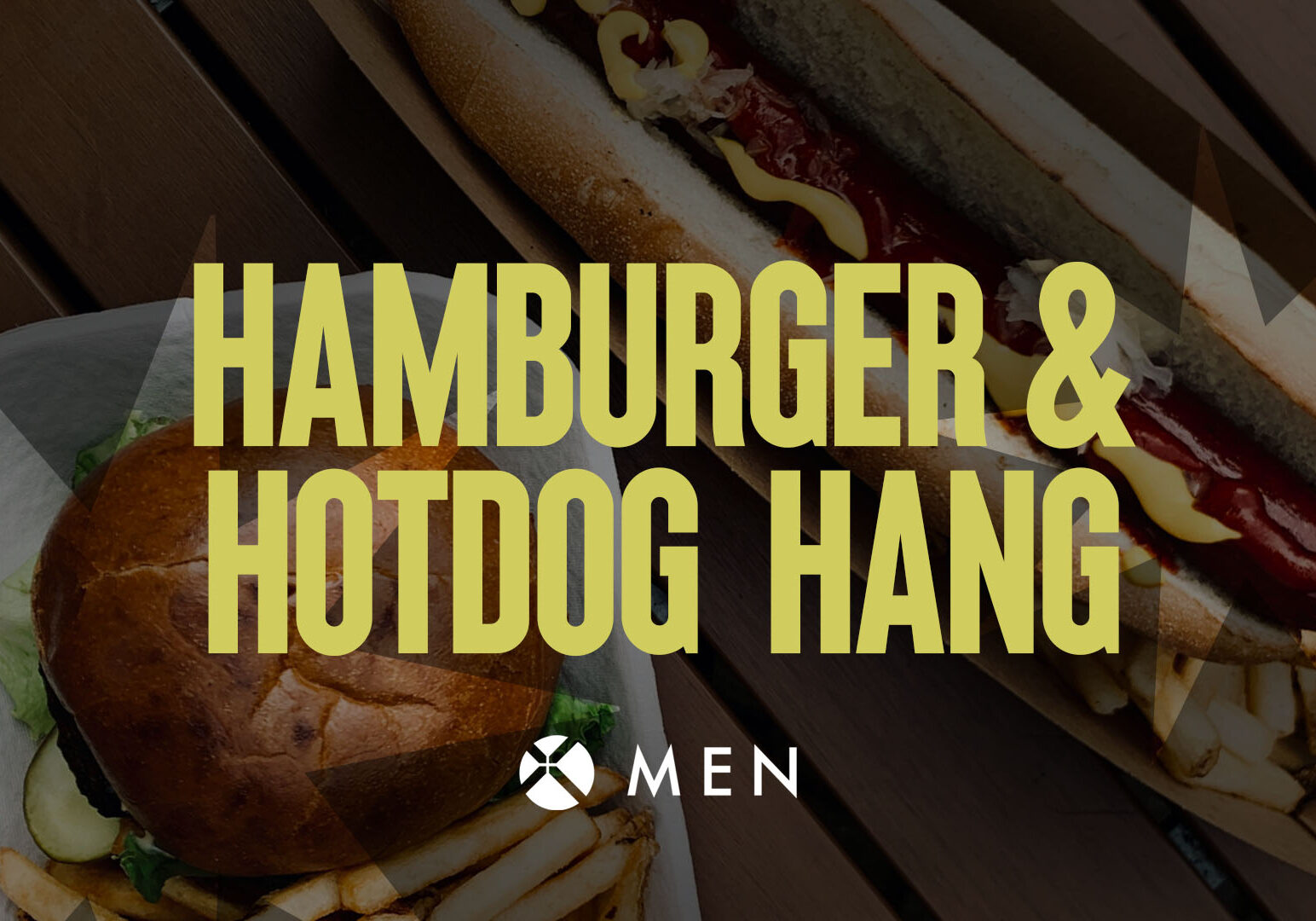 A hamburger and fries in a takeout container and a hotdog with mustard and ketchup on a wooden table. Text overlay reads: Hamburger & Hotdog Hang. Men. Xbox logo below the text.